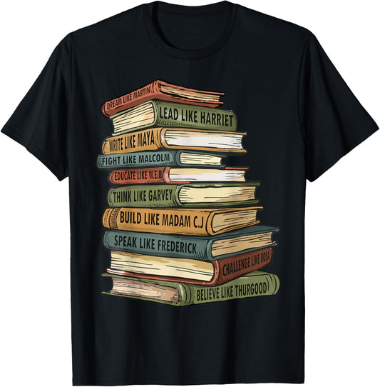 Black History Month Black Leaders African American Pride T-Shirt - T-Shirt | Black