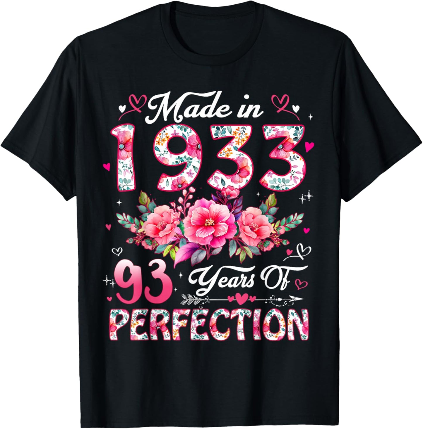 93 Year Old Made in 1933 Floral 93rd Birthday Women T-Shirt - T-Shirt | Black