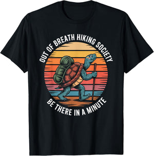 Out of Breath Hiking Society Turtle Slow Hiker Mountain T-Shirt - T-Shirt | Black