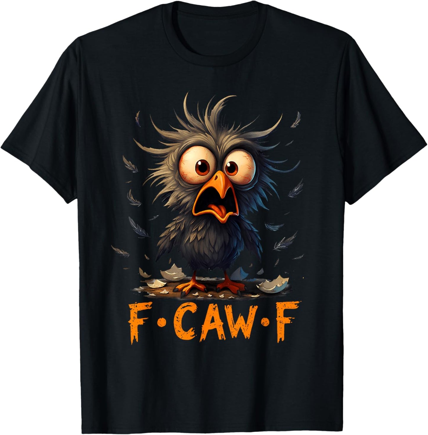 Funny F-Caw-F Black Crow FCawF Humor Quote Bird Meme T-Shirt - T-Shirt | Black