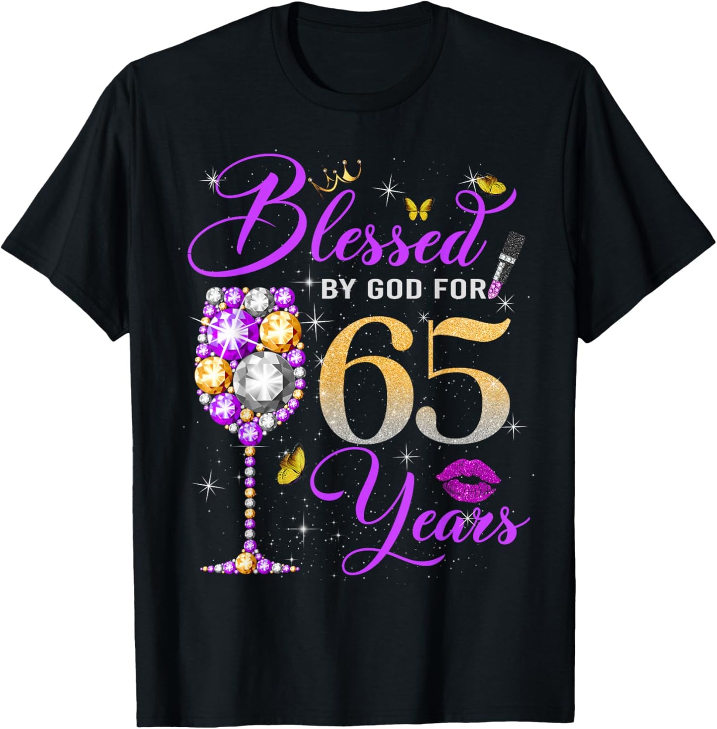 Blessed by God for 65 Years Old Women 65th Birthday Queen T-Shirt - T-Shirt | Black