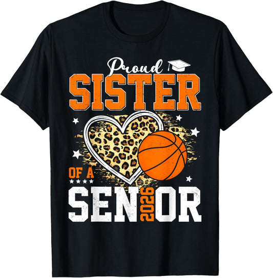 Proud Sister of A 2026 Senior Graduate Basketball Leopard T-Shirt - T-Shirt | Black