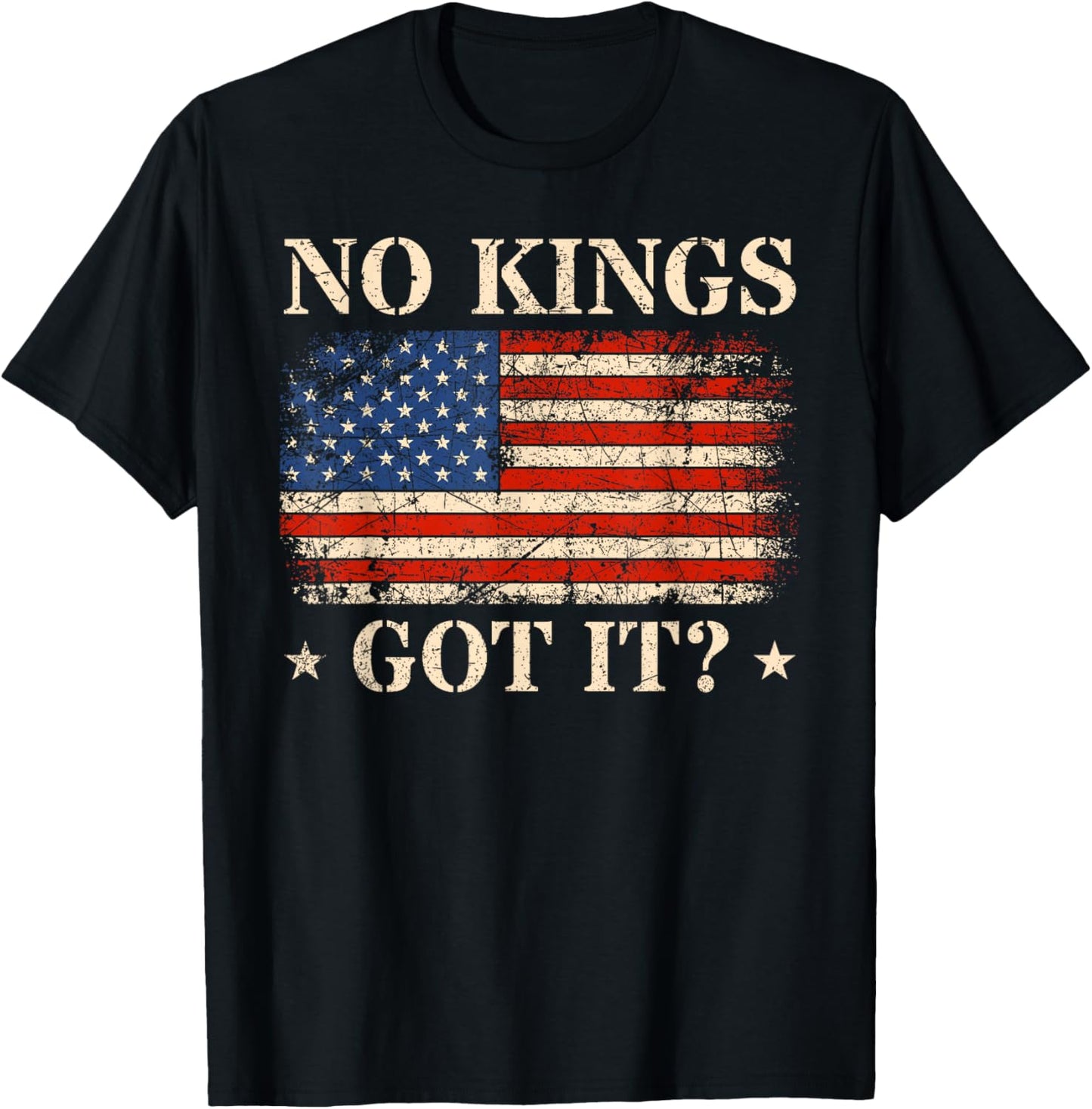 No Kings Got It T-Shirt - T-Shirt | Black