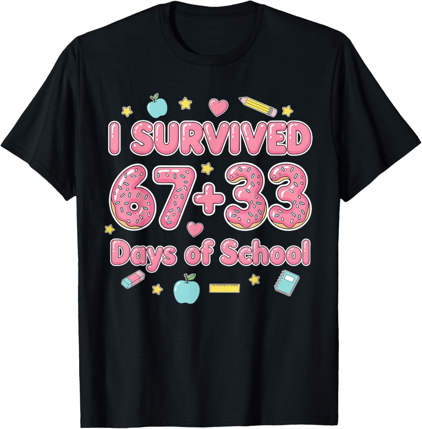 Bruh I Survived 67 33 Days of School 100 Days Teachers Kids T-Shirt - T-Shirt | Black
