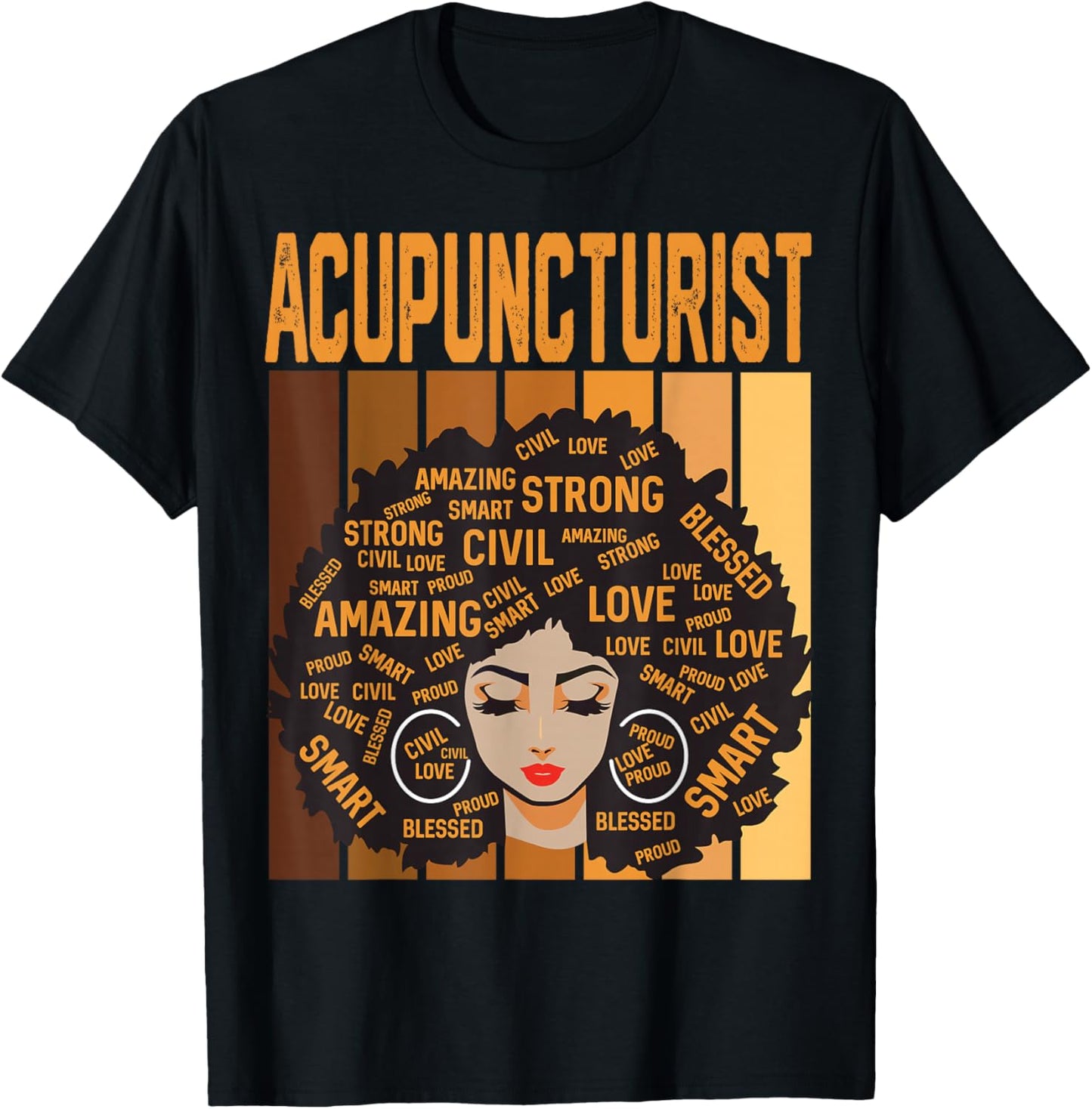 Acupuncturist Powerful Black History Month Black Pride T-Shirt - T-Shirt | Black