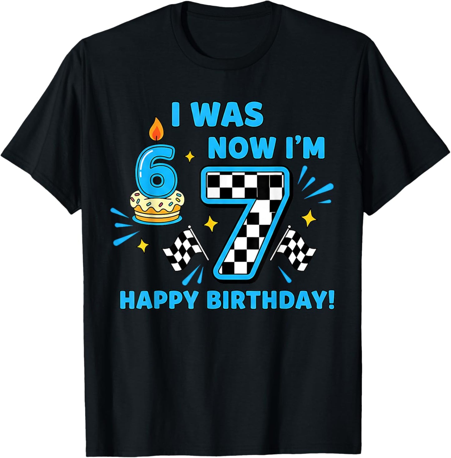 7 Years Old Birthday Checkered I was 6 Now I'm 7 Birthday T-Shirt - T-Shirt | Black