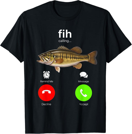 Fih Calling Remind Me Decline Accept Phone Call Fish Fishing T-Shirt - T-Shirt | Black