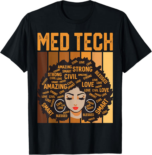 Med Tech Powerful Black History Month Black Pride Design T-Shirt - T-Shirt | Black