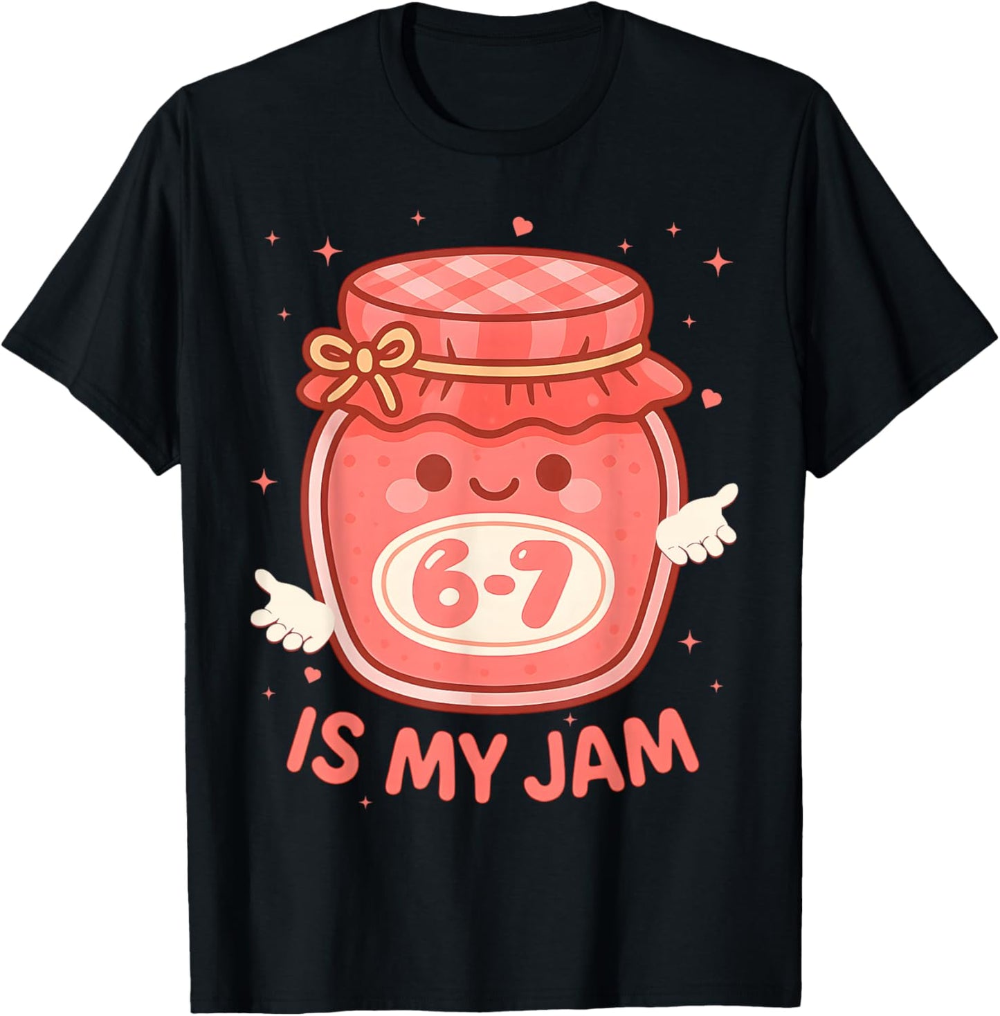 Funny 67 is My Jam Back to School Girls Kids Cute 6 7 Meme T-Shirt - T-Shirt | Black