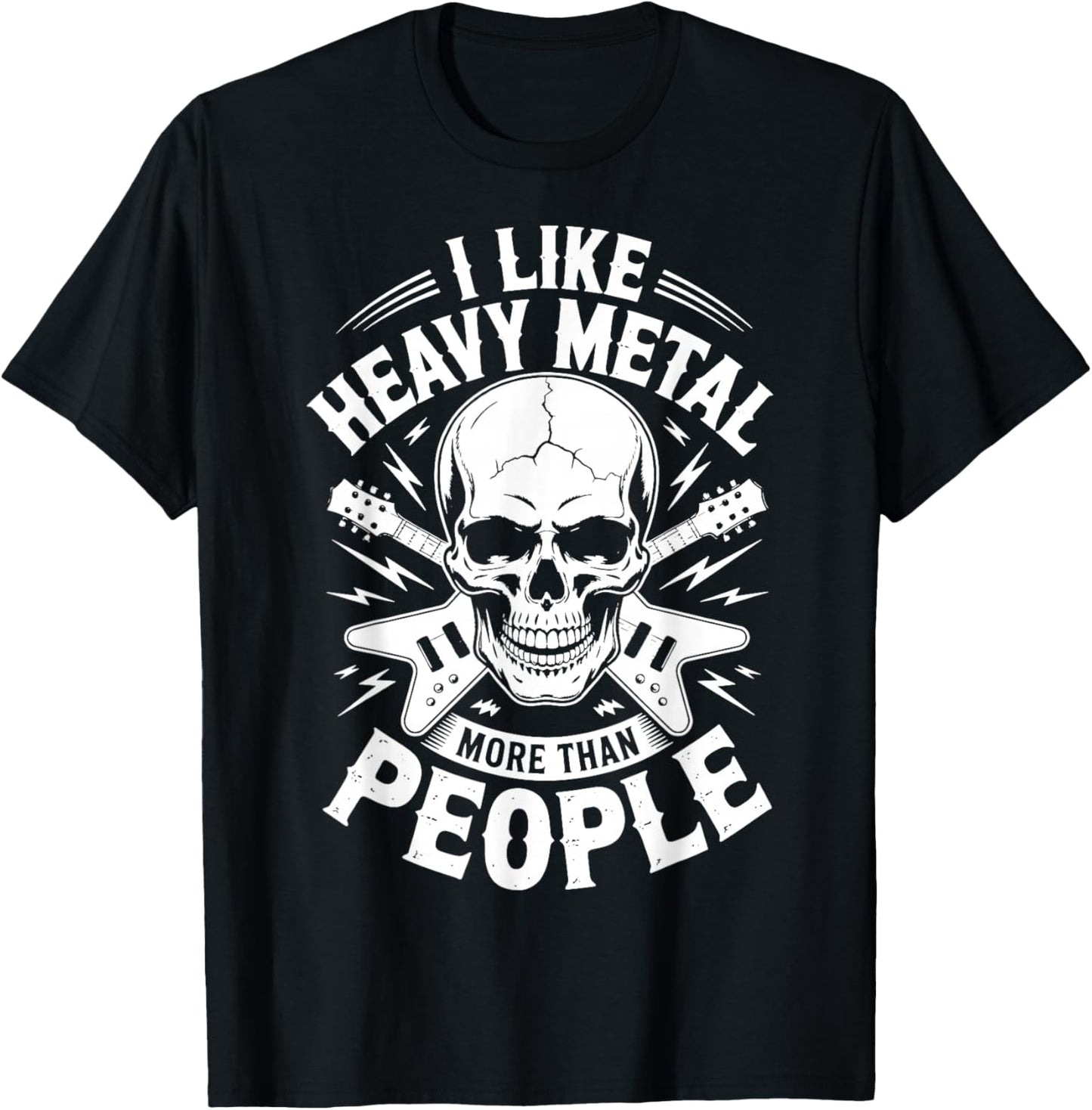 I Like Heavy Metal More Than People T-Shirt - T-Shirt | Black