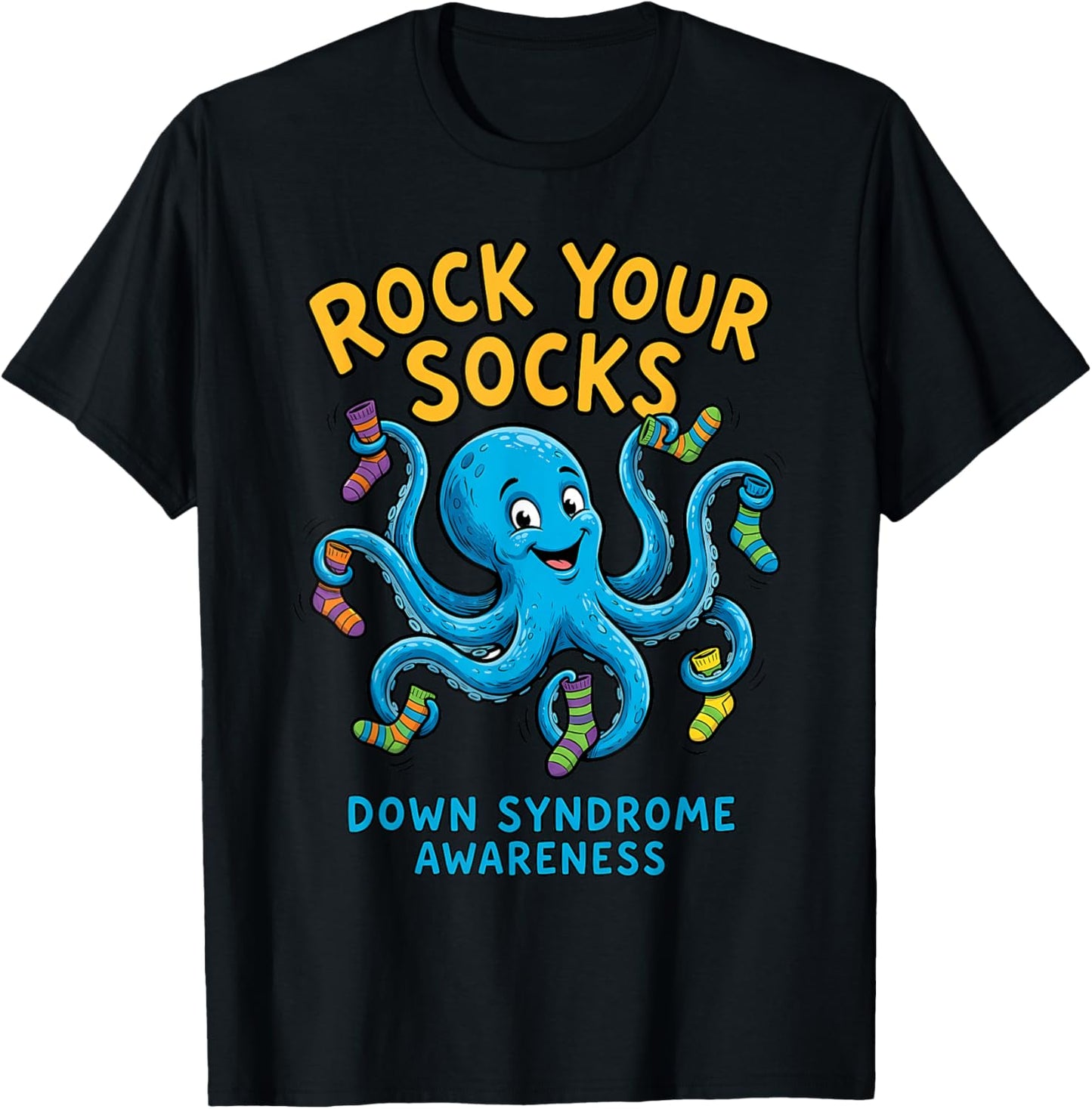 Rock Your Socks Support Awareness World Down Syndrome Day T-Shirt - T-Shirt | Black