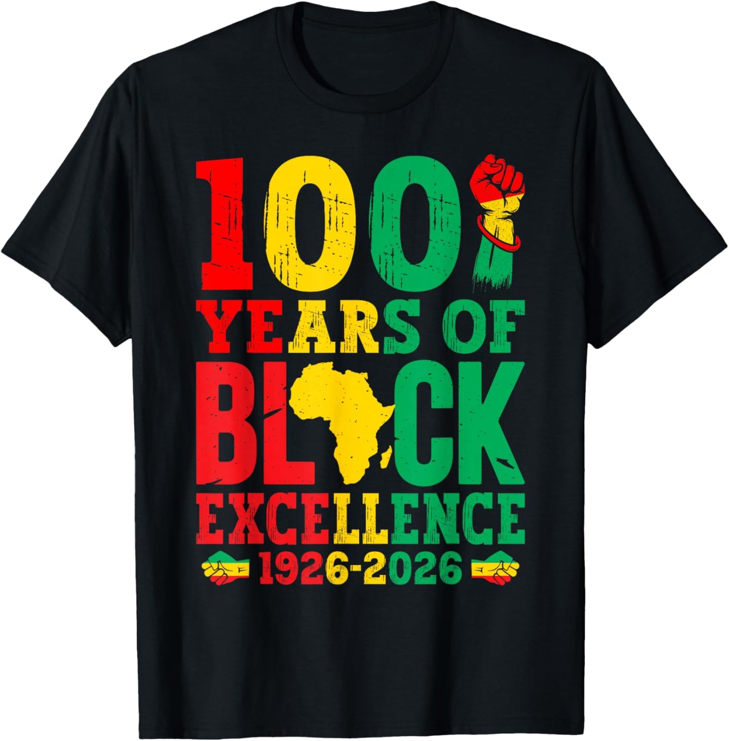 100 Years of Black Excellence Black History Month Centennial T-Shirt - T-Shirt | Black