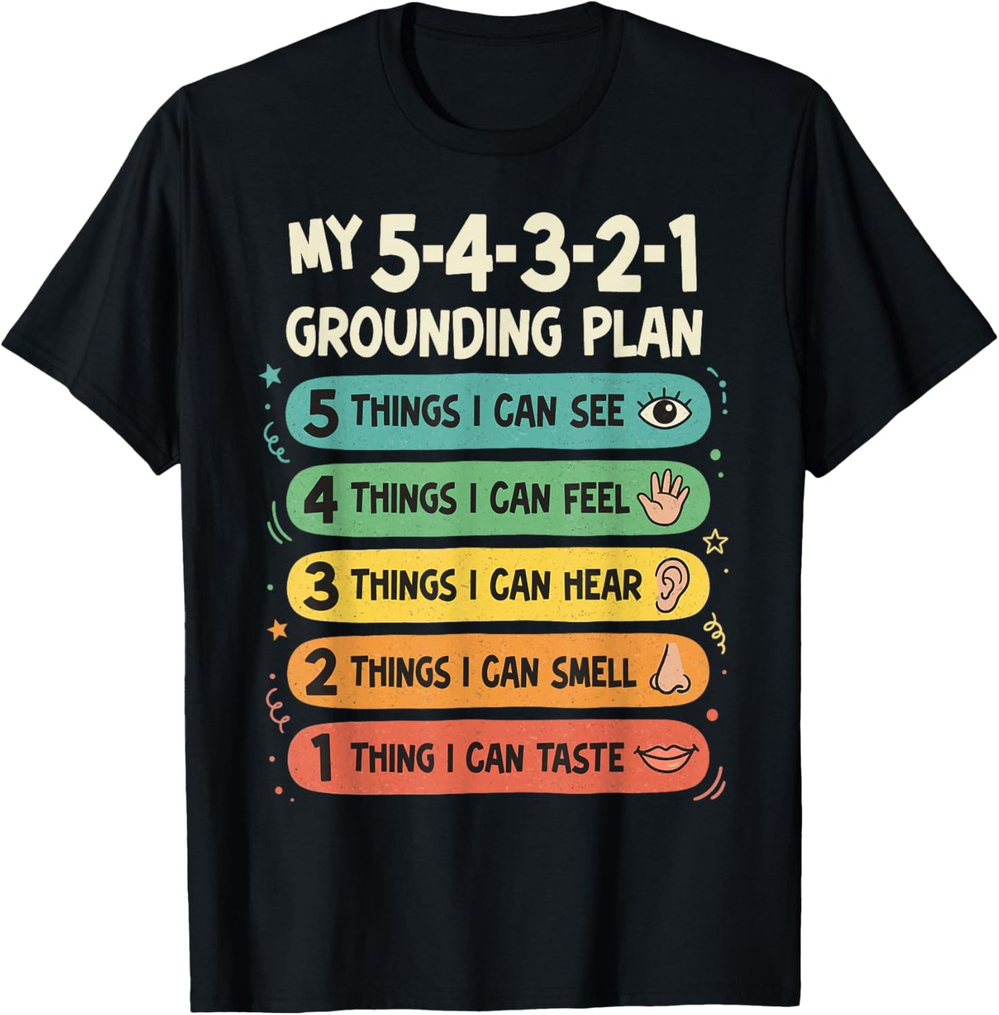 Calming Strategies 54321 Grounding Plan T-Shirt - T-Shirt | Black