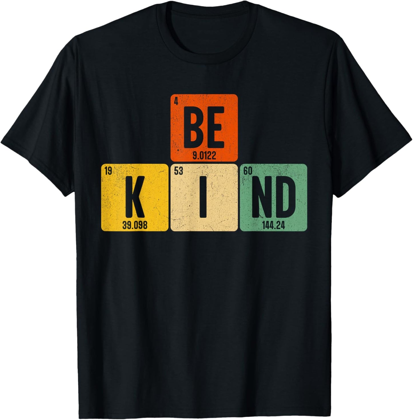 Be Kind Periodic Table Shirt Teacher Student Men Women Gifts T-Shirt - T-Shirt | Black
