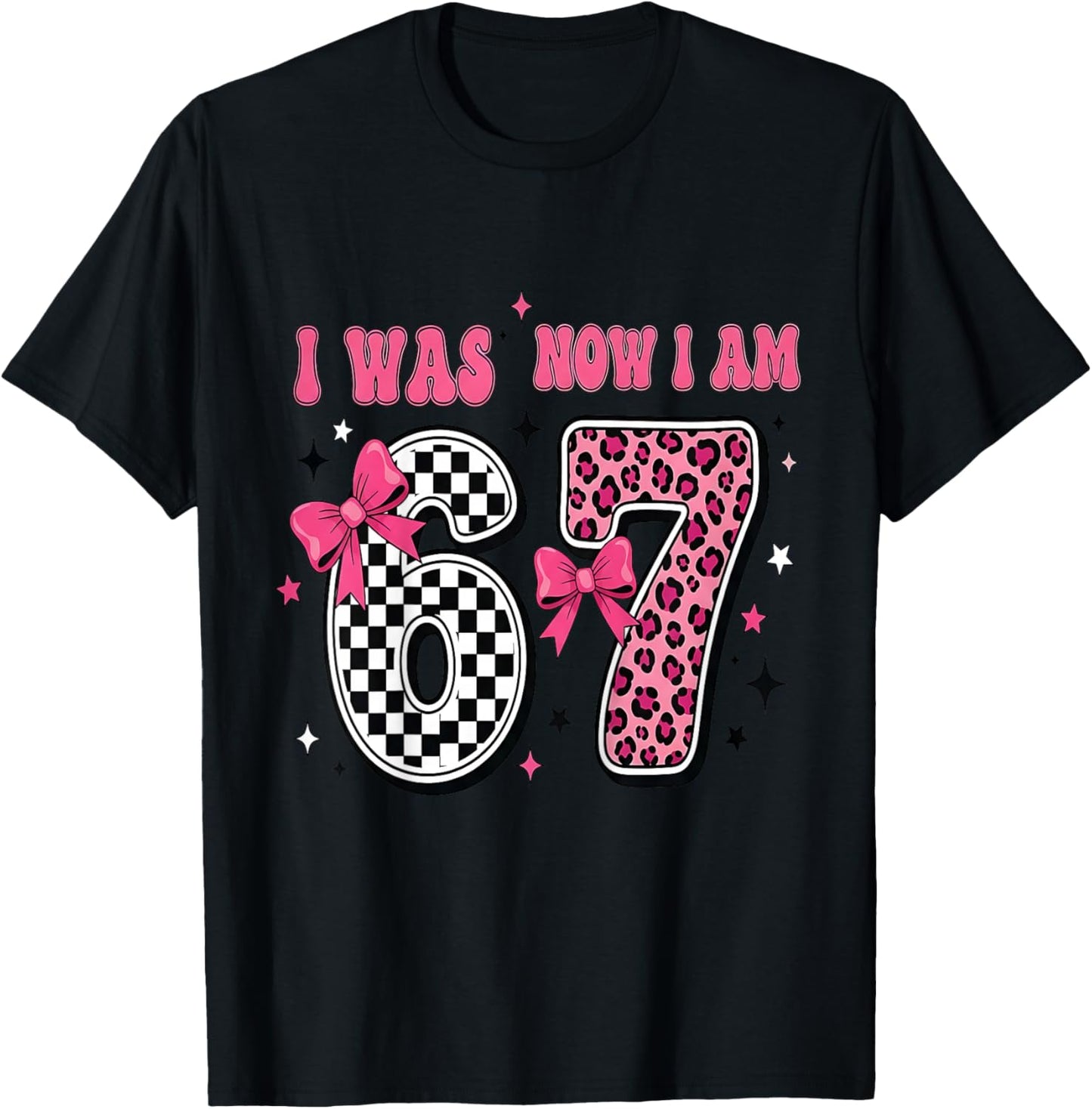 7 Year Old Birthday Girl I was 6 Now I'm 7 67 7th Birthday T-Shirt - T-Shirt | Black