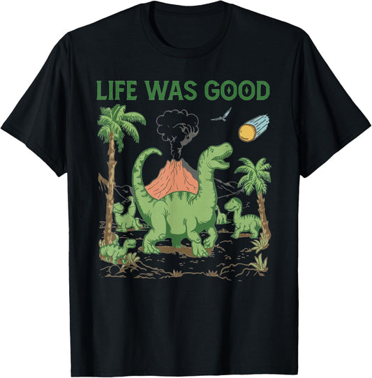 Vintage Funny Dinosaur Meteor Life was Good Ironic Art T-Shirt - T-Shirt | Black