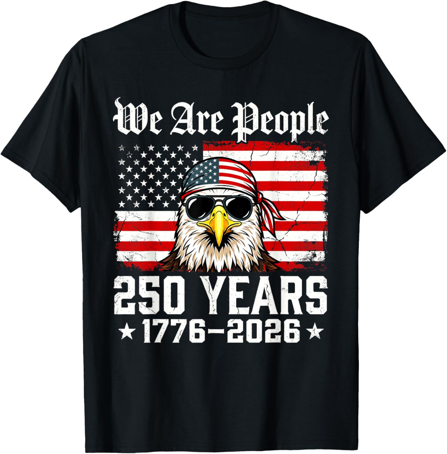 250 Years American 1776-2026 250th Birthday 250th USA T-Shirt - T-Shirt | Black