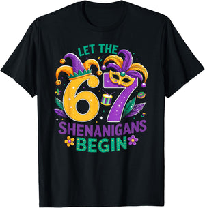 Let The 67 Shenanigans Begin Six Seven 67 Meme Mardi Gras T-Shirt - T-Shirt | Black
