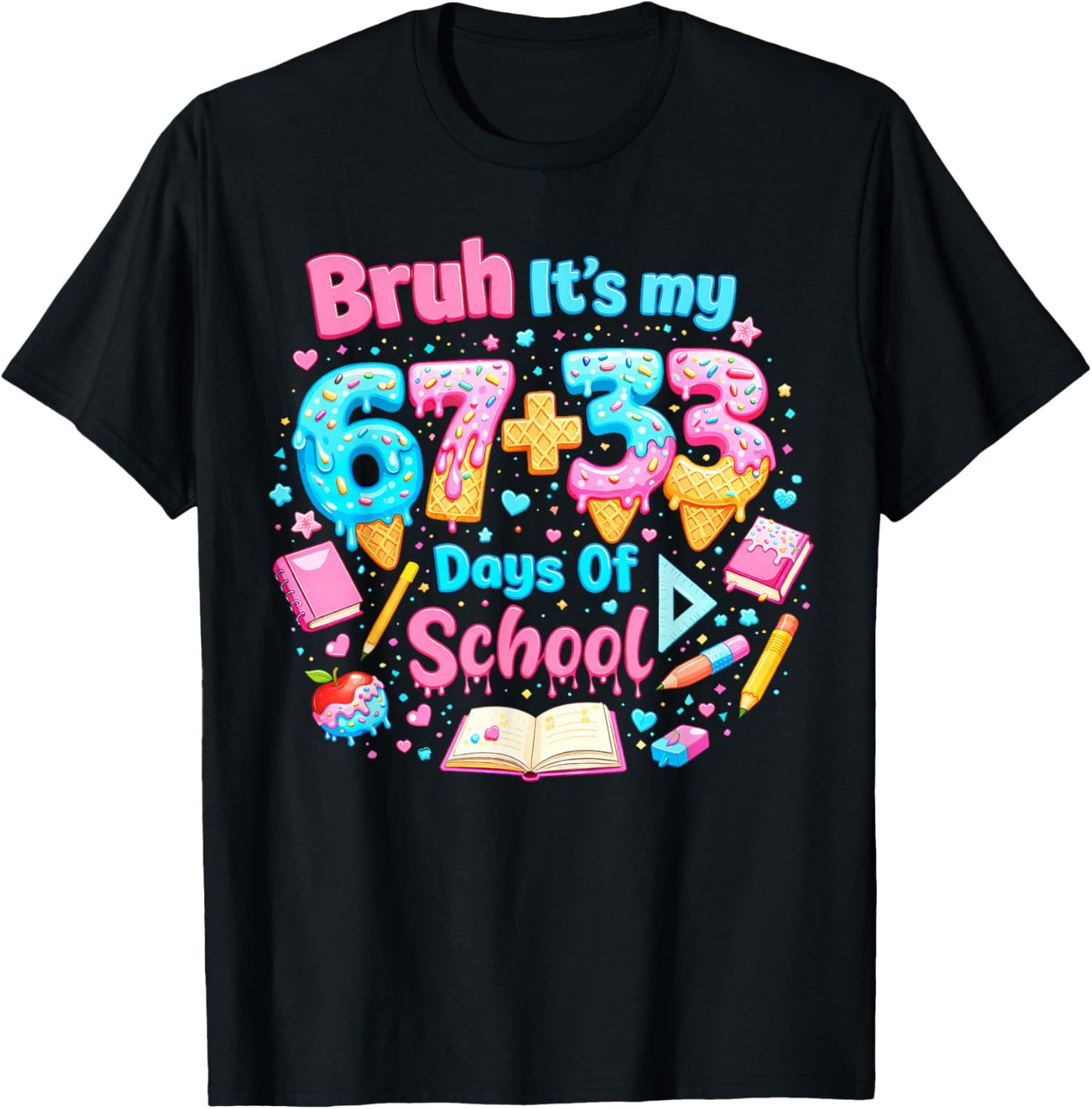 Its My 67 33 Days of School Ice Cream Drip Girl Boy T-Shirt - T-Shirt | Black