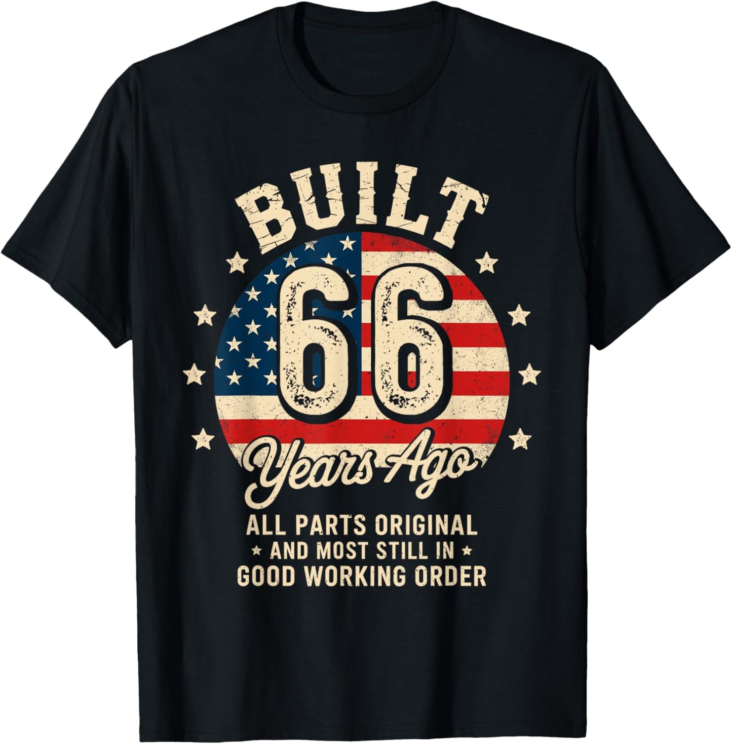 Built 66 Years Ago Funny 66th Birthday Vintage USA Flag Gift T-Shirt - T-Shirt | Black