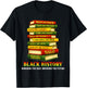 Black History Month African Men Women Kids Students Teachers T-Shirt - T-Shirt | Black
