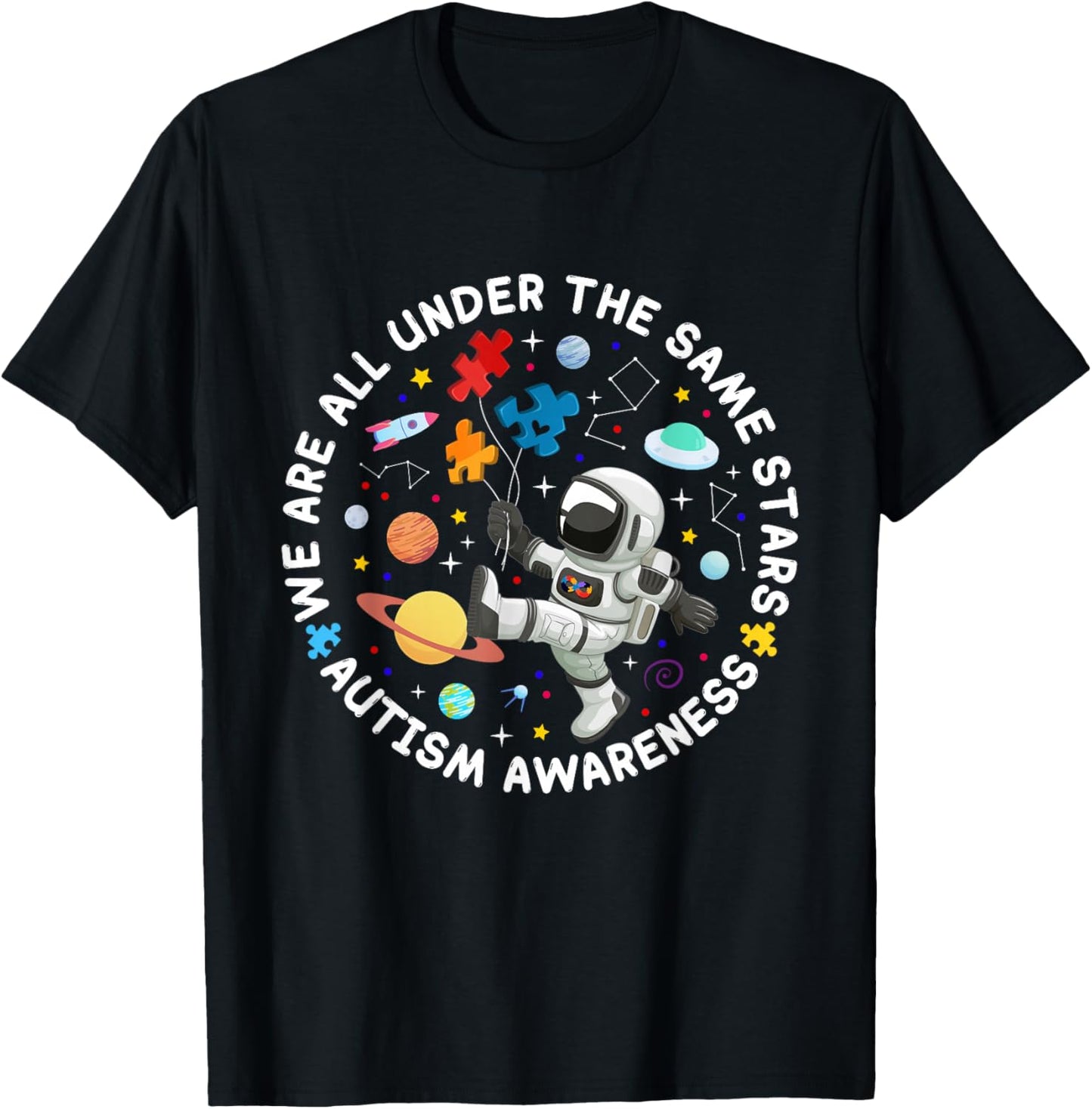 We are All Under The Same Stars Space Autism Awareness T-Shirt - T-Shirt | Black