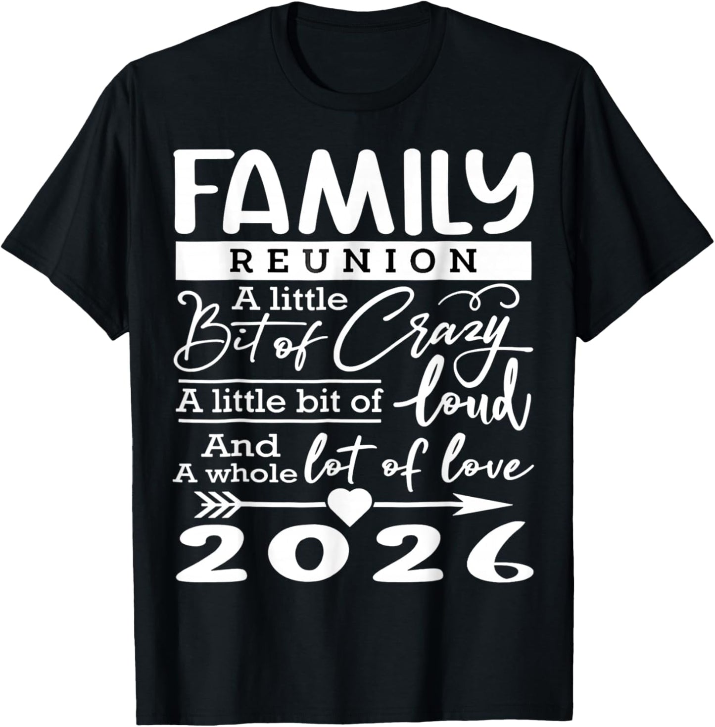 Family Reunion 2026 Funny Family Lovers T-Shirt - T-Shirt | Black