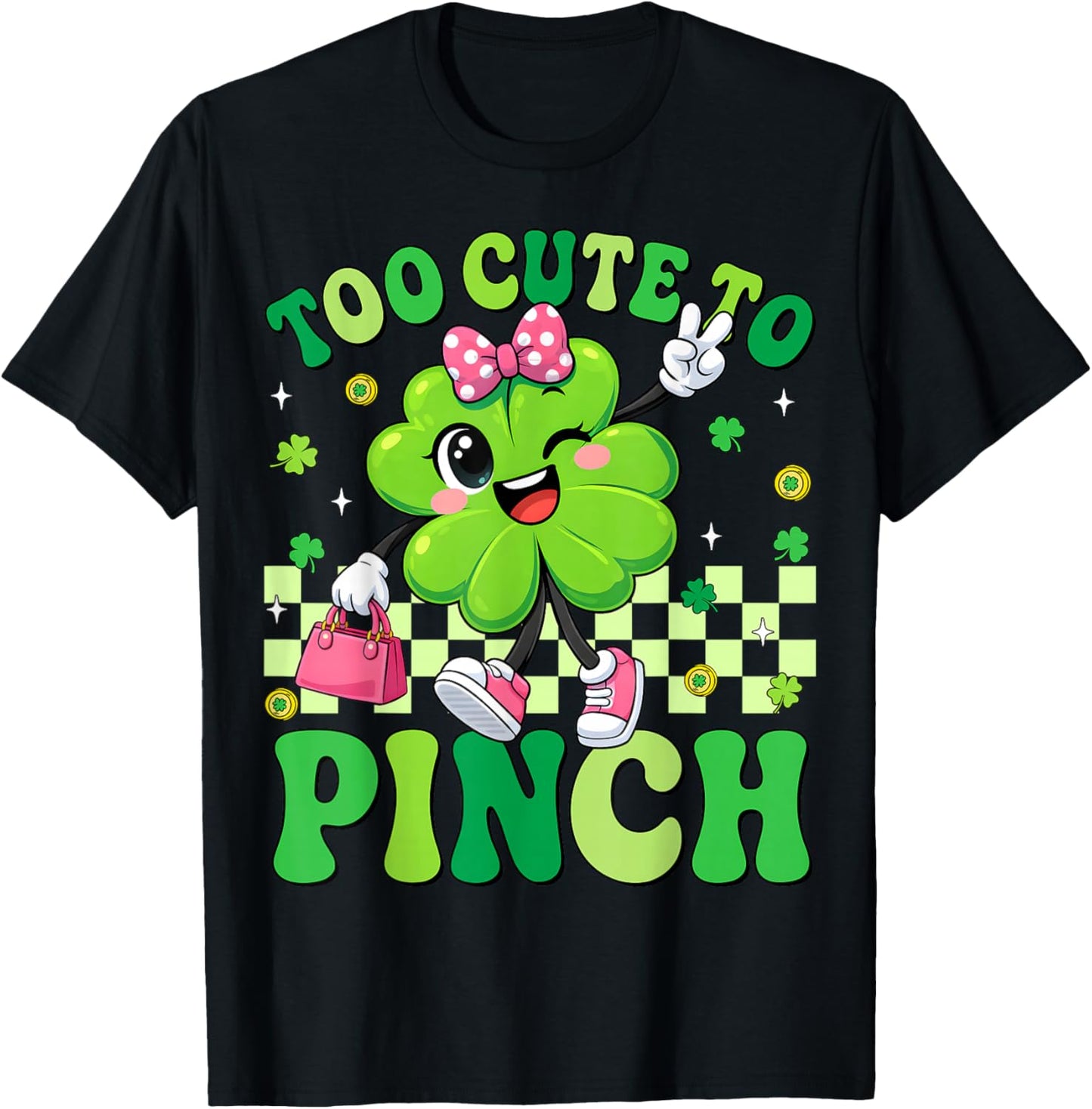 Too Cute to Pinch Shamrock St Patricks Day Toddler Girl Kids T-Shirt - T-Shirt | Black