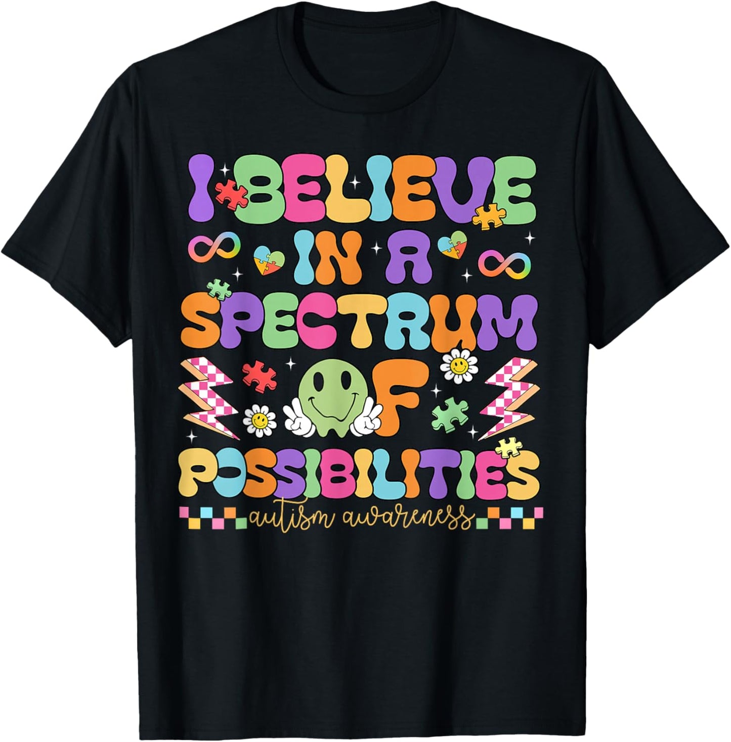 Autism Awareness I Believe in A Spectrum of Possibilities T-Shirt - T-Shirt | Black