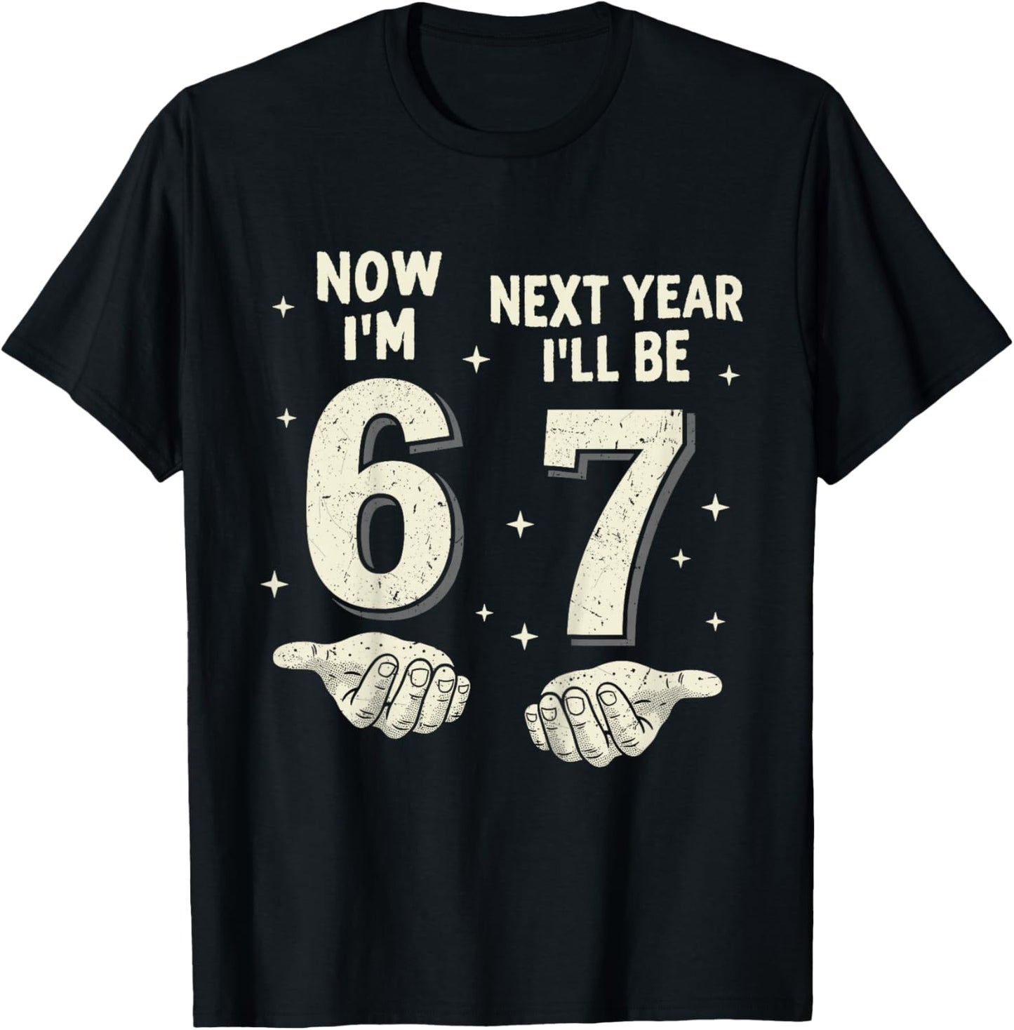 6 Year Old Birthday Boys Kids Now I'm 6 Next Year I'll be 7 T-Shirt - T-Shirt | Black