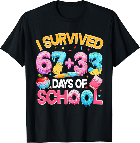 I Survived 67 33 Days of School for Girl Boys Kids 100th Day T-Shirt - T-Shirt | Black