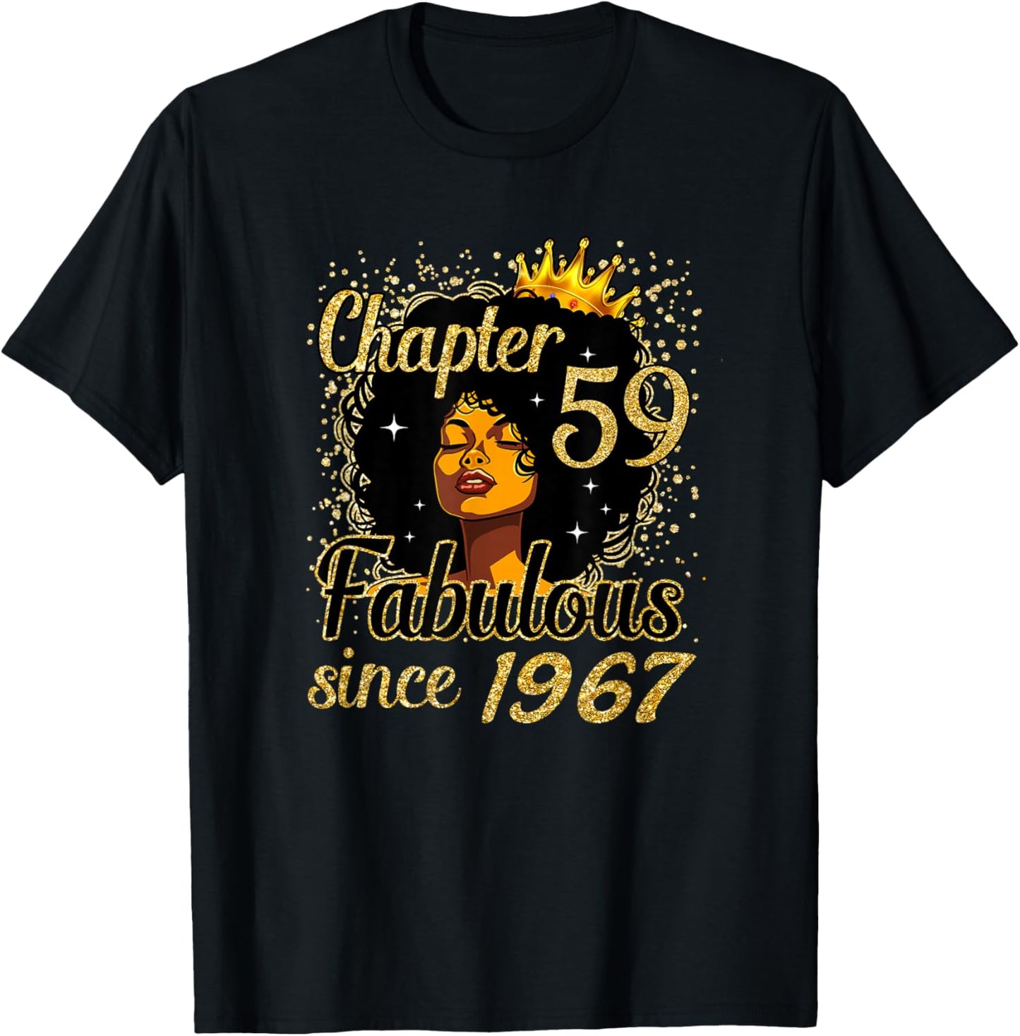Chapter 59 Fabulous Since 1967 59th Birthday for Girls Women T-Shirt - T-Shirt | Black