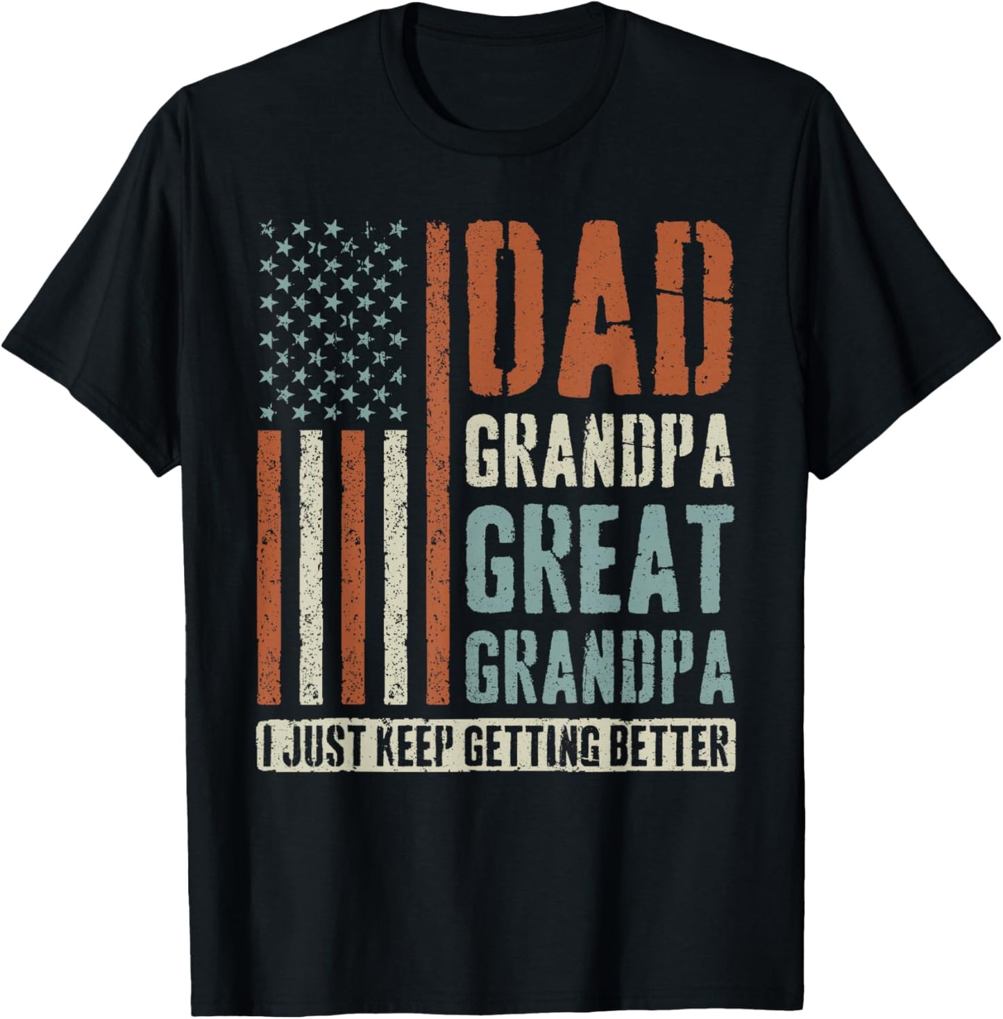 Dad Grandpa Great Grandpa T-Shirt - T-Shirt | Black