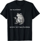 Me No Problemo Narrator But It was All Problemo Frog Meme T-Shirt - T-Shirt | Black