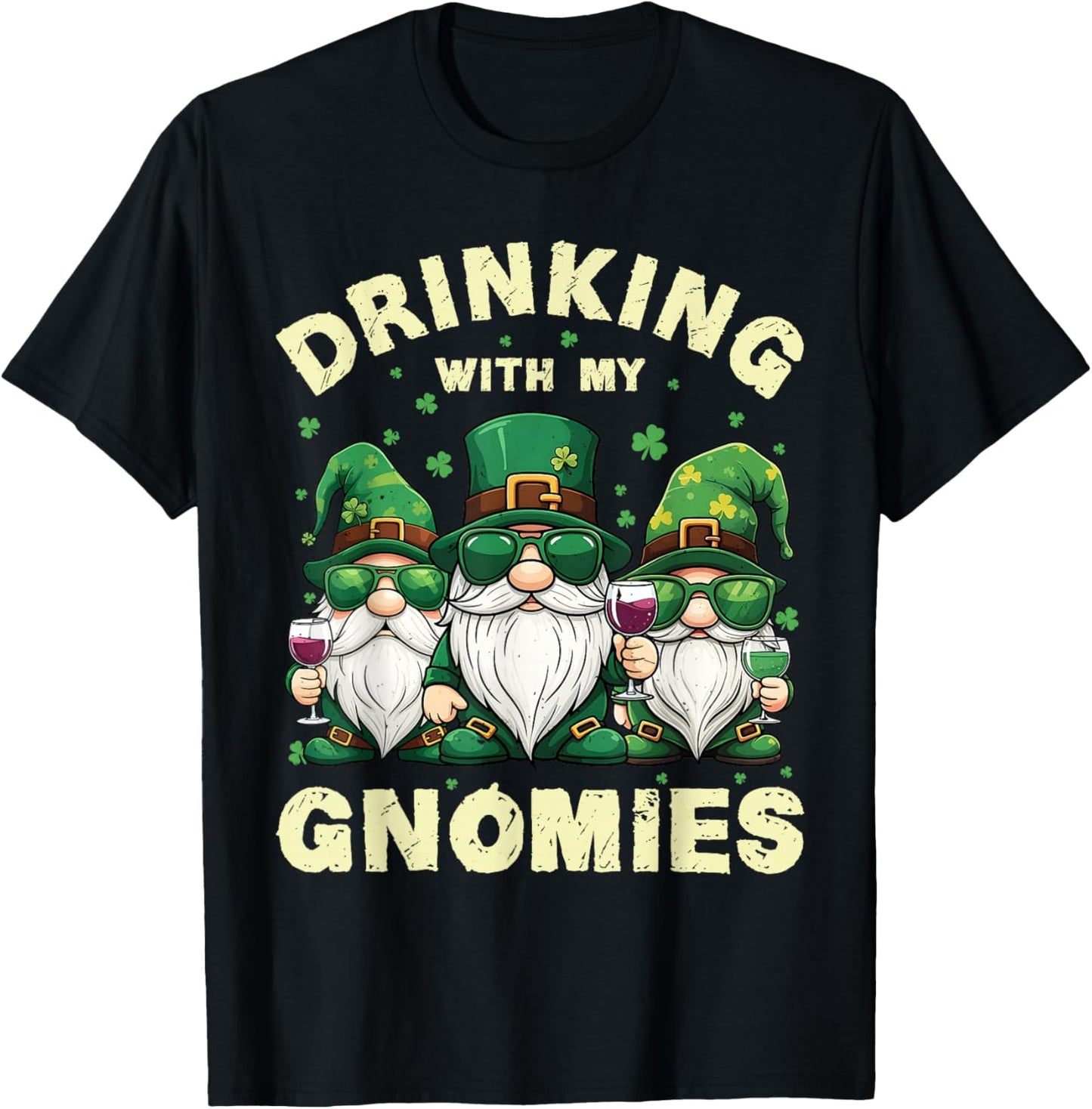 Drinking with My Gnomies St Patrick’s Day Women T-Shirt - T-Shirt | Black