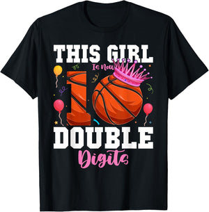 This Girl Now Double Digits Basketball 10 Year Birthday T-Shirt - T-Shirt | Black