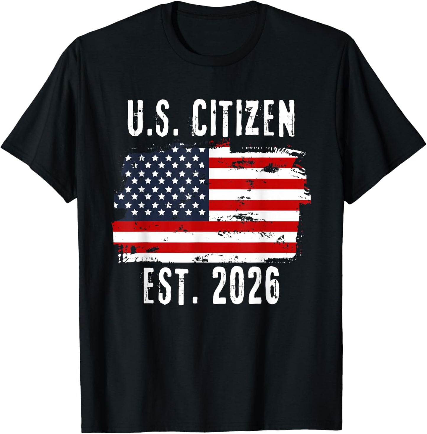 New US Citizen Est 2026 American Immigrant Citizenship T-Shirt - T-Shirt | Black