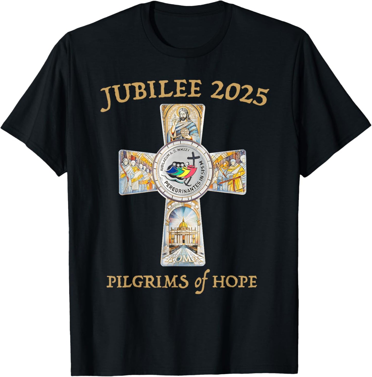 Jubilee 2025 Catholic Christian Pilgrims Cross Jesus Faith T-Shirt - T-Shirt | Black