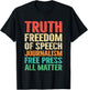 Truth Freedom of Speech Journalism Free Press 1st Amendment T-Shirt - T-Shirt | Black