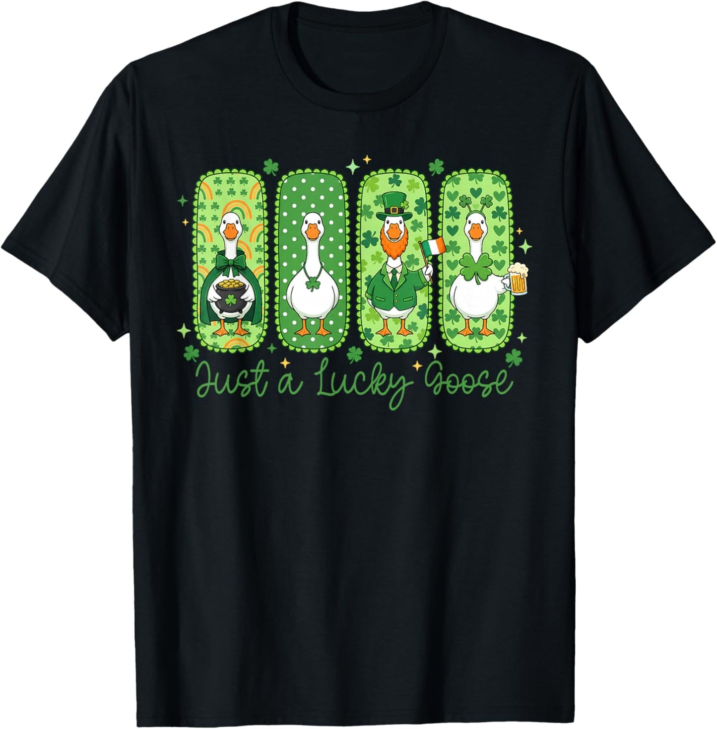 Funny Just A Lucky Goose St Patricks Day Shamrock Cute T-Shirt - T-Shirt | Black