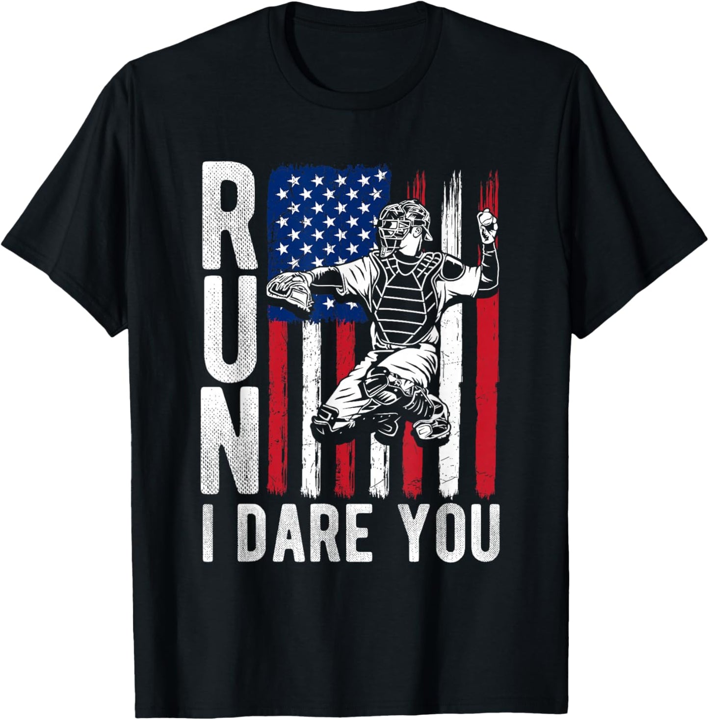 Run I Dare You Funny Baseball Catcher T-Shirt - T-Shirt | Black