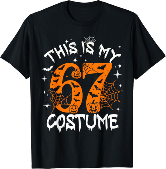 This is My Halloween 67 Costume Number 6 7 Meme Saying 6 7 T-Shirt - T-Shirt | Black
