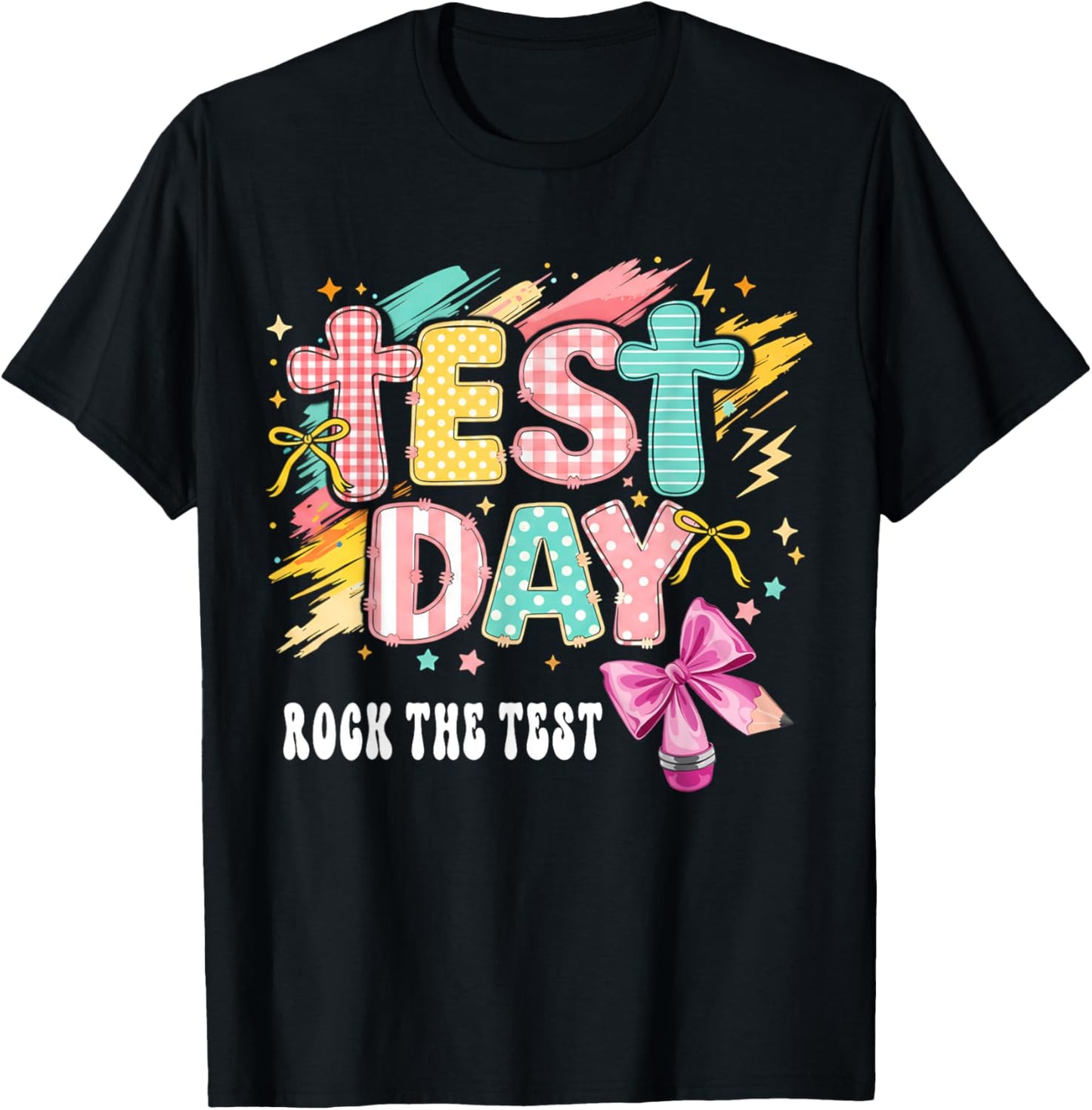 Test Day Rock The Test Pencil Coquette Bow Teacher Testing T-Shirt - T-Shirt | Black