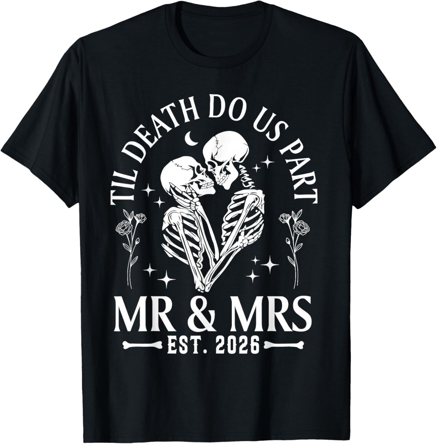 Til Death Do Us Part Mr & Mrs Gothic Couples Valentine 2026 T-Shirt - T-Shirt | Black
