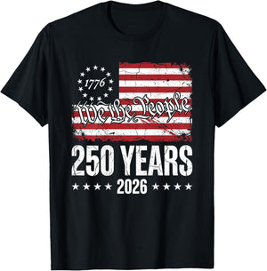 250 Years We The People American Flag 1776 2026 USA -on Back T-Shirt - T-Shirt | Black