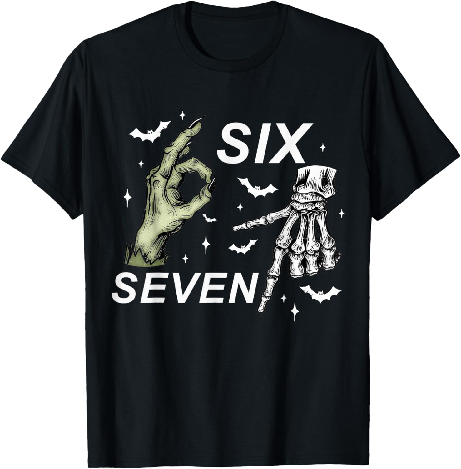 Six Seven 6 7 Meme Funny Witch Skeleton Hands Halloween T-Shirt - T-Shirt | Black
