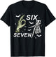 Six Seven 6 7 Meme Funny Witch Skeleton Hands Halloween T-Shirt - T-Shirt | Black