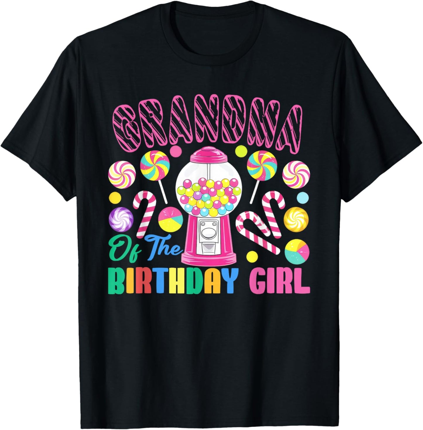 Grandma of The Birthday Girl Candyland Matching Family T-Shirt - T-Shirt | Black