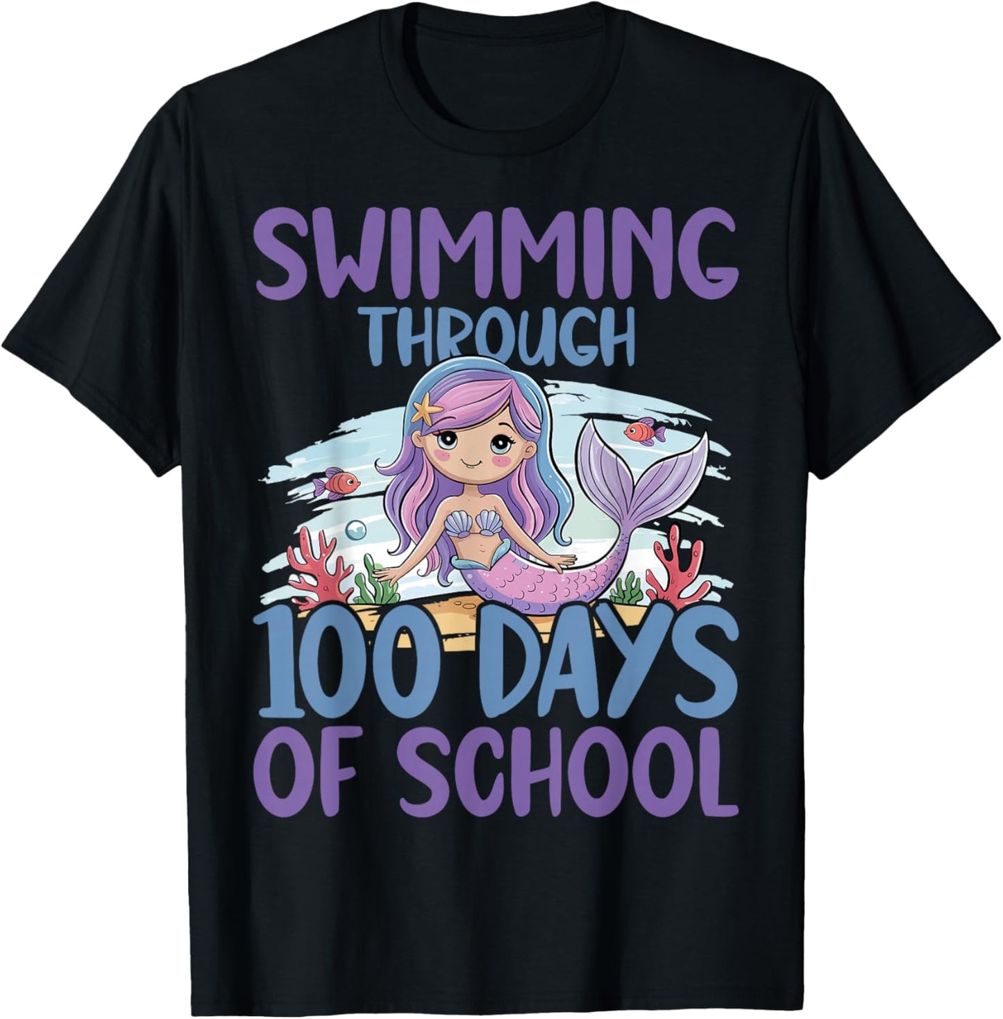 Swimming Through 100 Days of School Mermaid T-Shirt - T-Shirt | Black