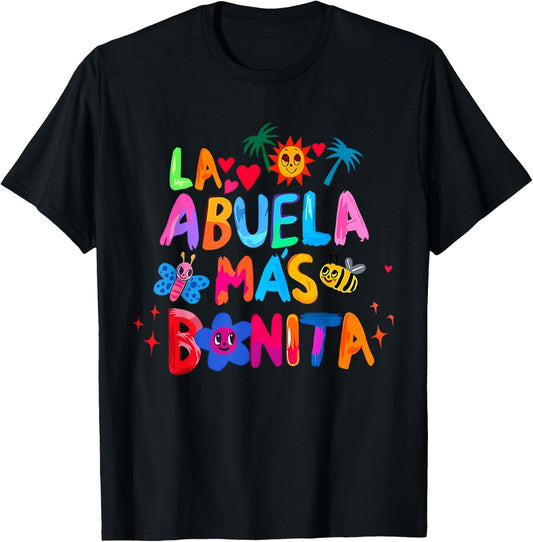La Abuela Mas Bonita - The Most Beautiful Grandmother T-Shirt - T-Shirt | Black